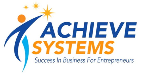 Achieve Systems - Success in Business for Entrepreneurs
